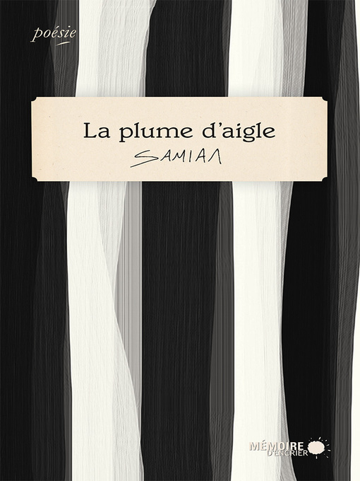 Title details for La plume d'aigle by Samian - Available